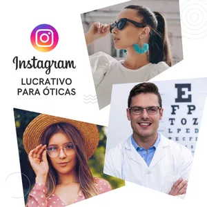 Imagem de capa para o Ebook Instagram Lucrativo para Óticas - Transforme seu perfil em uma vitrine digital que vende todos os dias