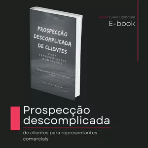 Imagem de capa para o Ebook Prospecção descomplicada de clientes para representantes comerciais 