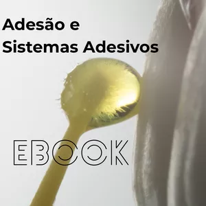 Imagem de capa para o Ebook Guia de Adesão e Sistemas Adesivos