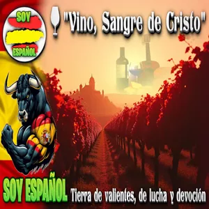 Imagem de capa para o Curso online 🍷 🇪🇸✨ "Vino, Sangre de Cristo" - Una Canción Patriótica que Te Hará Amar España 💖🎶