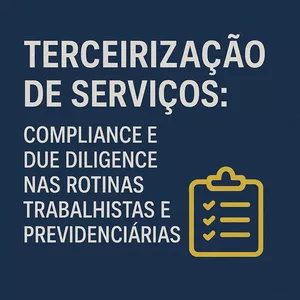 Imagem do curso TERCEIRIZAÇÃO DE SERVIÇOS: COMPLIANCE E DUE DILIGENCE NAS ROTINAS TRABALHISTAS E PREVIDENCIÁRIAS (Pontuação no PEPC)