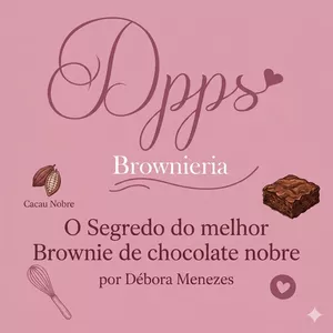 Imagem do curso O Segredo do melhor Brownie de chocolate nobre por Débora Menezes