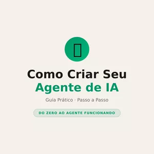 Imagem de capa para o Ebook Como criar seu agente de IA