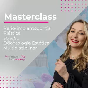Imagem de capa para o Curso online Masterclass de Perio-implantodontia Plástica integrada à Odontologia Estética Multidisciplinar