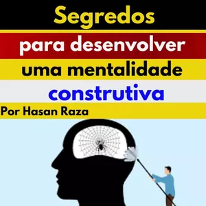 Imagem de capa para o Ebook Segredos para desenvolver uma mentalidade de crescimento