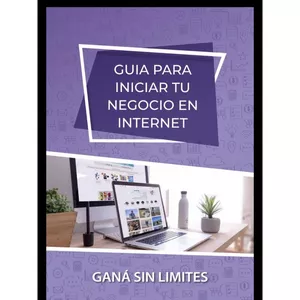 Imagen de portada para Ebook GUIA PARA INICIAR TU NEGOCIO EN INTERNET