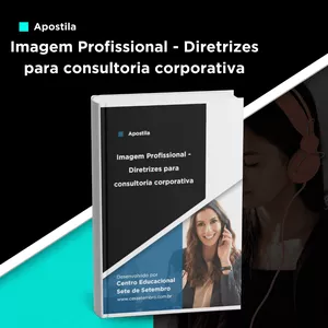 Imagem de capa para o Curso online Apostila: Imagem Profissional - Diretrizes para Consultoria Corporativa