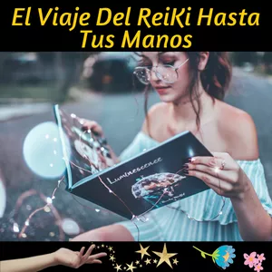 Imagen de portada para Ebook El Viaje Del Reiki Hasta Tus Manos