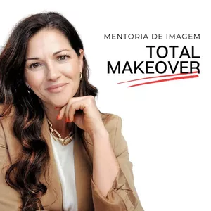 Imagem de capa para o Curso online Mentoria de Imagem "Total Makeover"