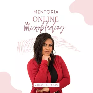 Imagem de MENTORIA ONLINE DE MICROPIGMENTAÇÃO. criado por Francielly na hotmart