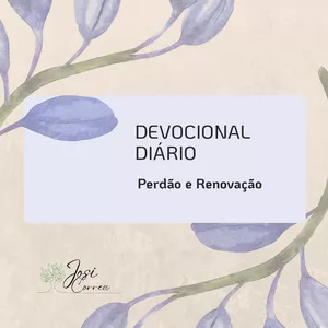 Imagem de capa para o Ebook Devocional Diário - Perdão e Renovação