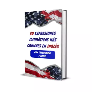 Imagen de portada para Curso online Las 30 Expresiones Idiomáticas Más Comunes En Inglés (Con Traducción Y AUDIO)