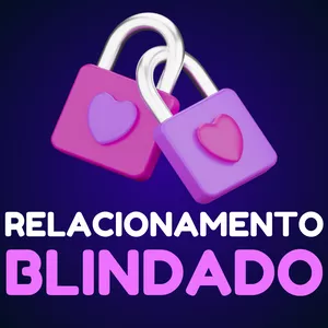Imagem de capa para o Ebook RELACIONAMENTO BLINDADO