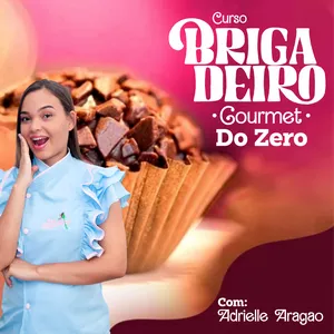 Imagem de capa para o Curso online Brigadeiro Gourmet do ZERO - Com Adriele Aragão