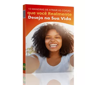 Imagem de capa para o Ebook 10 maneiras de atrair coisas que você realmente deseja na sua vida.