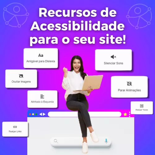 Mulher sorri com um notebook nas mãos e ao seu redor imagens dos ícones de ajustes de acessibilidade