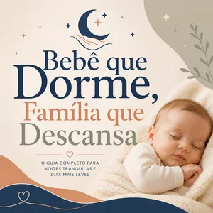Curso - Bebê que Dorme, Família que Descansa