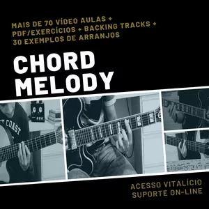 Imagem de capa para o Curso online "Chord Melody Para Guitarristas"