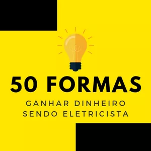Imagem do curso 50 Formas de GANHAR DINHEIRO Sendo ELETRICISTA