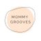 Mommy Grooves