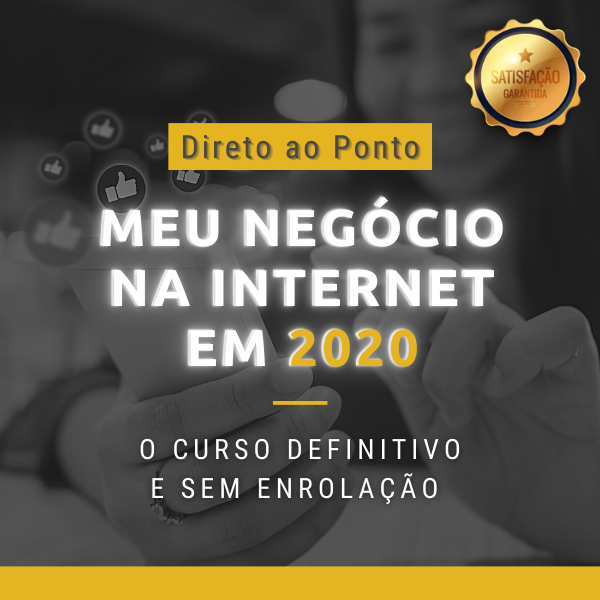 Imagem do curso Meu negócio na Internet em 2020 - O Curso Definitivo e Sem Enrolação