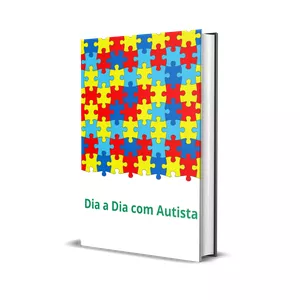 Imagem de capa para o Ebook Dia a Dia com Autista