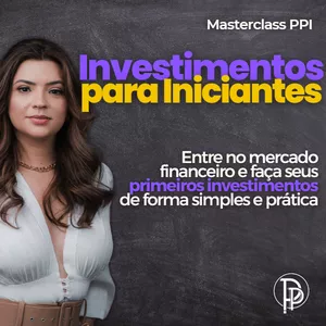 Curso Masterclass Investimentos para Iniciantes