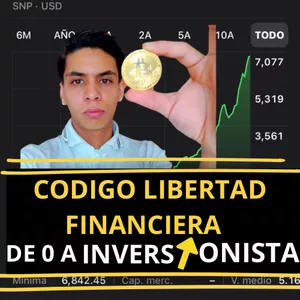 Imagen de portada para Ebook CÓDIGO LIBERTAD FINANCIERA DE 0 A INVERSIONISTA