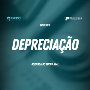 Imagem do curso Módulo 7 – Depreciação | Prof Édison Pinzon