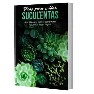 Imagem de capa para o Ebook Dicas Para Cuidar de Suculentas
