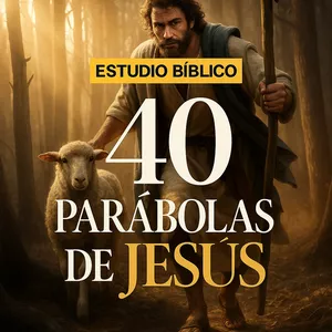 Imagen de portada para Ebook Las 40 Parábolas de Jesús — Explicadas