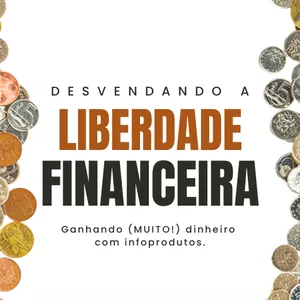 Imagem de capa para o Ebook Desvendando a Liberdade Financeira
