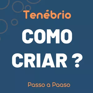 Imagem de capa para o Ebook Tenebrio - Como Criar ?