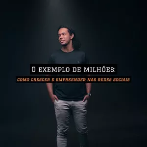 Imagem de capa para o Ebook O exemplo de milhões: como crescer e empreender nas redes sociais