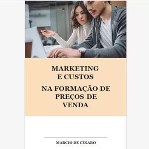 Imagem de capa para o Ebook MARKETING E CUSTOS NA FORMAÇÃO DE PREÇOS DE VENDA