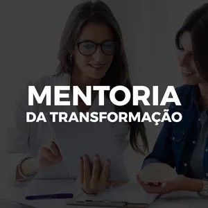 Imagem de capa para o Curso online MENTORIA DA TRANSFORMAÇÃO