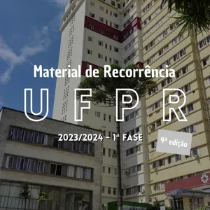 Imagem de capa para o Ebook  Material de Recorrência UFPR - 1ª fase 2023/2024