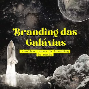 Imagem de capa para o Curso online Branding das Galáxias - O Melhor Curso de Branding do Universo