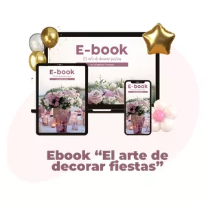 Imagen de portada para Ebook El arte de decorar fiestas como negocio rentable 