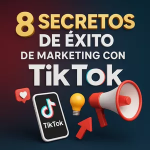 Imagen de portada para Ebook 8 secretos de exito del marketing con TikTok 