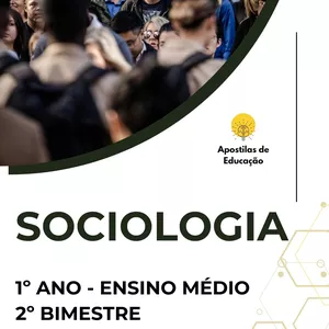 Imagem de capa para o Ebook Sociologia 1º Ano 2º Bimestre (Ensino Médio) - Apostila com Planos de Aula