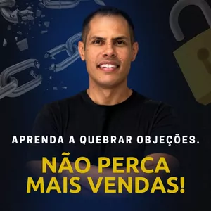 Imagem do curso Aprenda a quebrar as objeções 