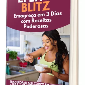 Imagem de capa para o Ebook Efeito Blitz: Emagreça em 3 Dias com Receitas Poderosas
