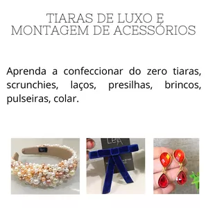 Imagem de capa para o Curso online TIARAS DE LUXO E MONTAGEM DE ACESSÓRIOS