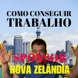 Como Conseguir um Patrocinador na Nova Zelândia: Guia Prático e Melhores Práticas