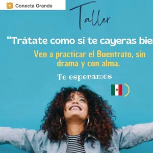 Imagen de portada para Evento online Taller: "Trátate como si te cayeras bien"