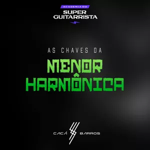 Imagem de capa para o Curso online AS CHAVES DA MENOR HARMÔNICA