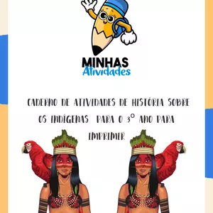 Imagem de capa para o Ebook Caderno de Atividades de História Sobre os Indigenas para o 3º ano para Imprimir