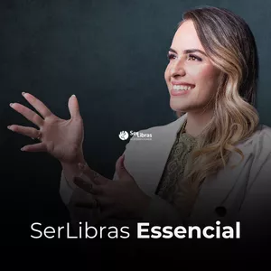 Imagem de capa para o Curso online SerLibras Essencial: do zero à Comunicação (180h)