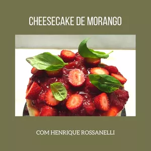 Imagem de capa para o Curso online Cheesecake de Morango com Henrique Rossanelli